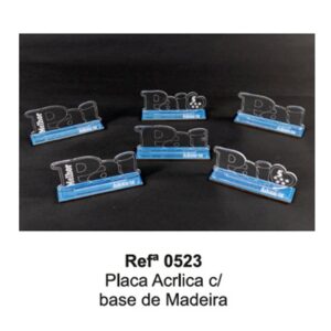 Placa Acrilica c/ Base de Madeira - PAI